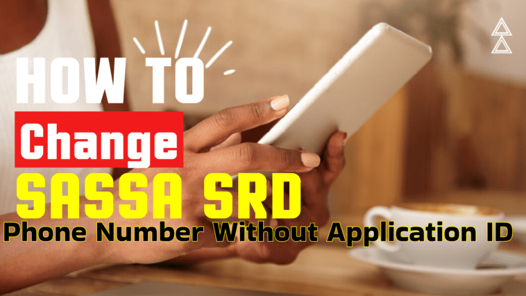 How to Change SRD Phone Number Without Application ID