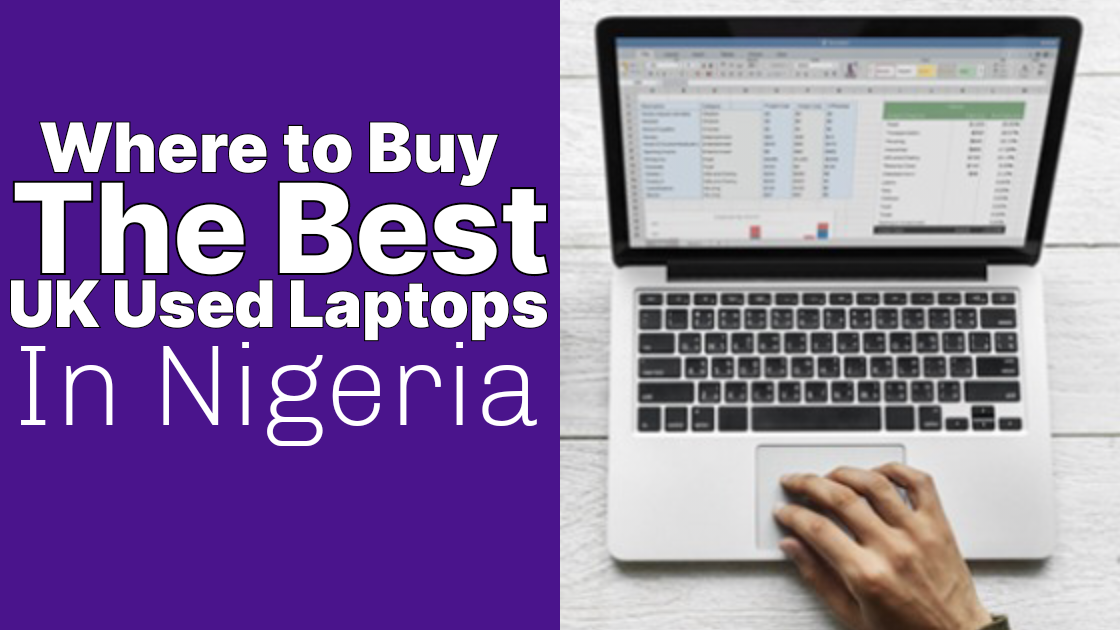 UK Used Laptops in Nigeria